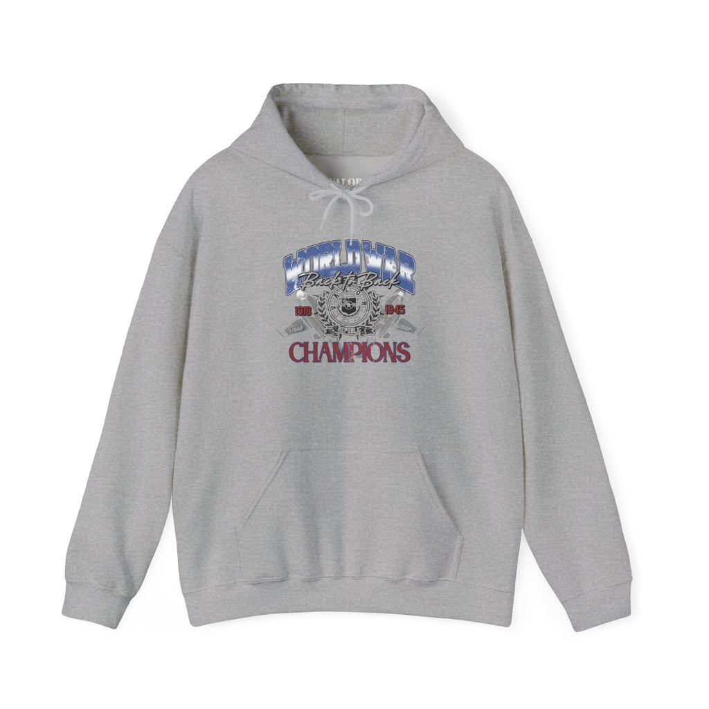 Back to Back World War Champions Hoodie