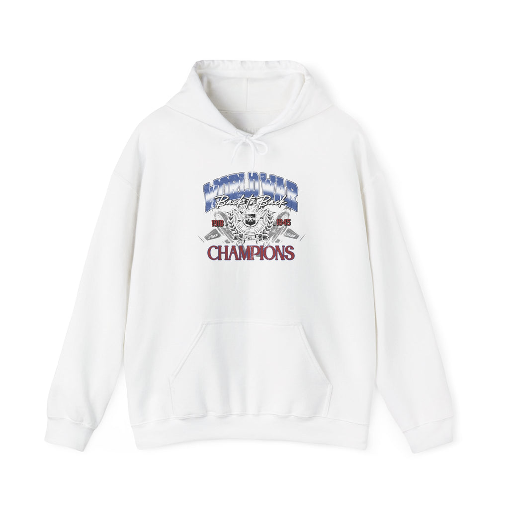 Back to Back World War Champions Hoodie