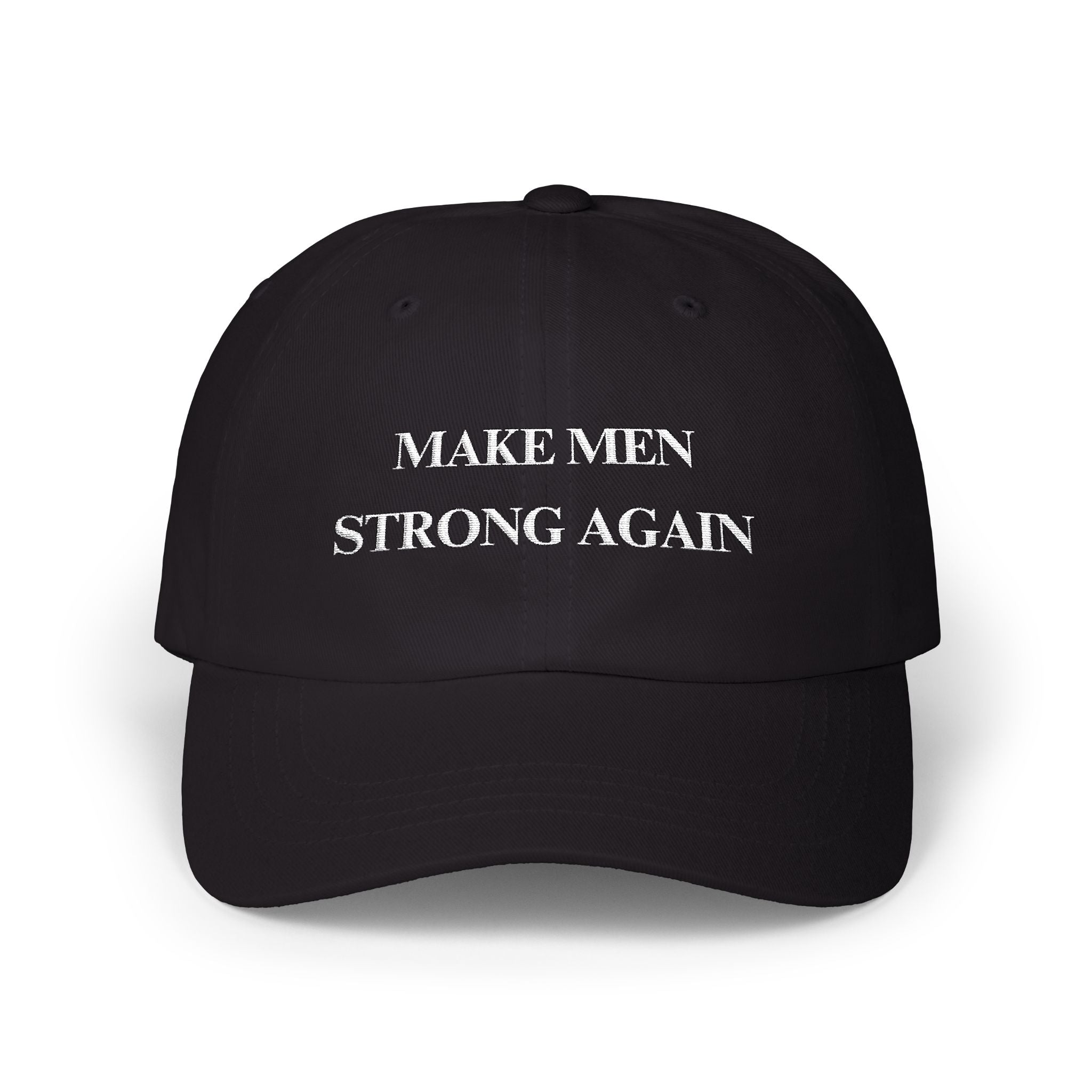 Make Men Strong Again Dad Cap
